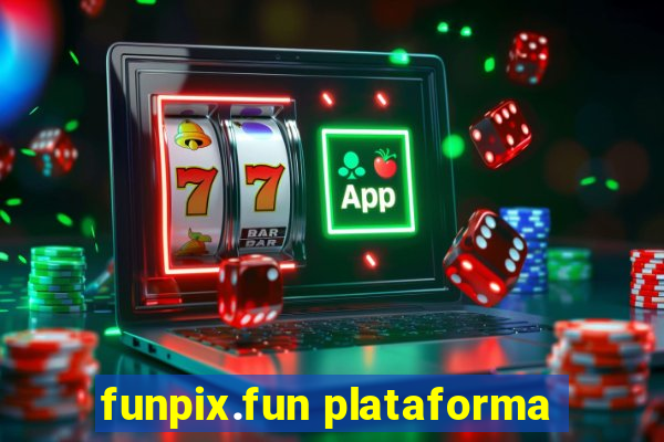 funpix.fun plataforma